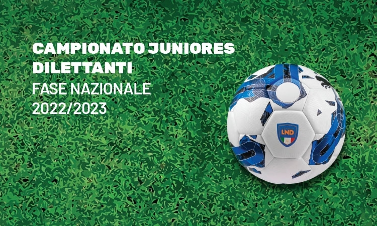 Juniores regionali, Fase nazionale: il 3 giugno il ritorno delle semifinali