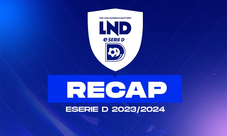 eSerieD 2023/2024: lunedì la ripresa del campionato 