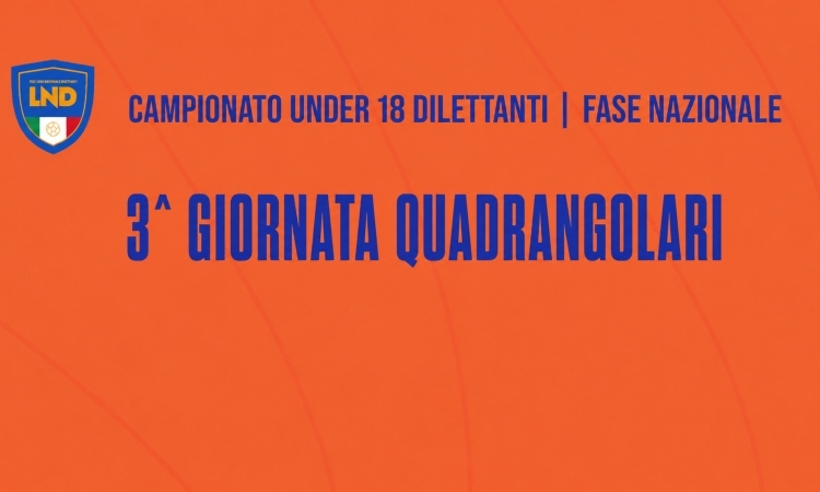Campionato Under 18 Dilettanti: il 31 Maggio si decidono le finaliste